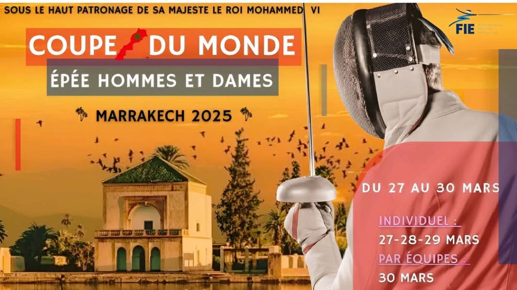 🔴 تحت أنظار العالم.. مراكش تستضيف أكبر تظاهرة في سلاح سيف المبارزة 🤺 🔴 تحت أنظار العالم.. مراكش تستضيف أكبر تظاهرة في سلاح سيف المبارزة 🤺